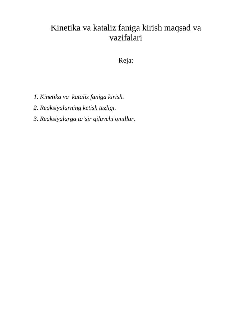 Kinetika va kataliz faniga kirish maqsad va vazifalari 1
