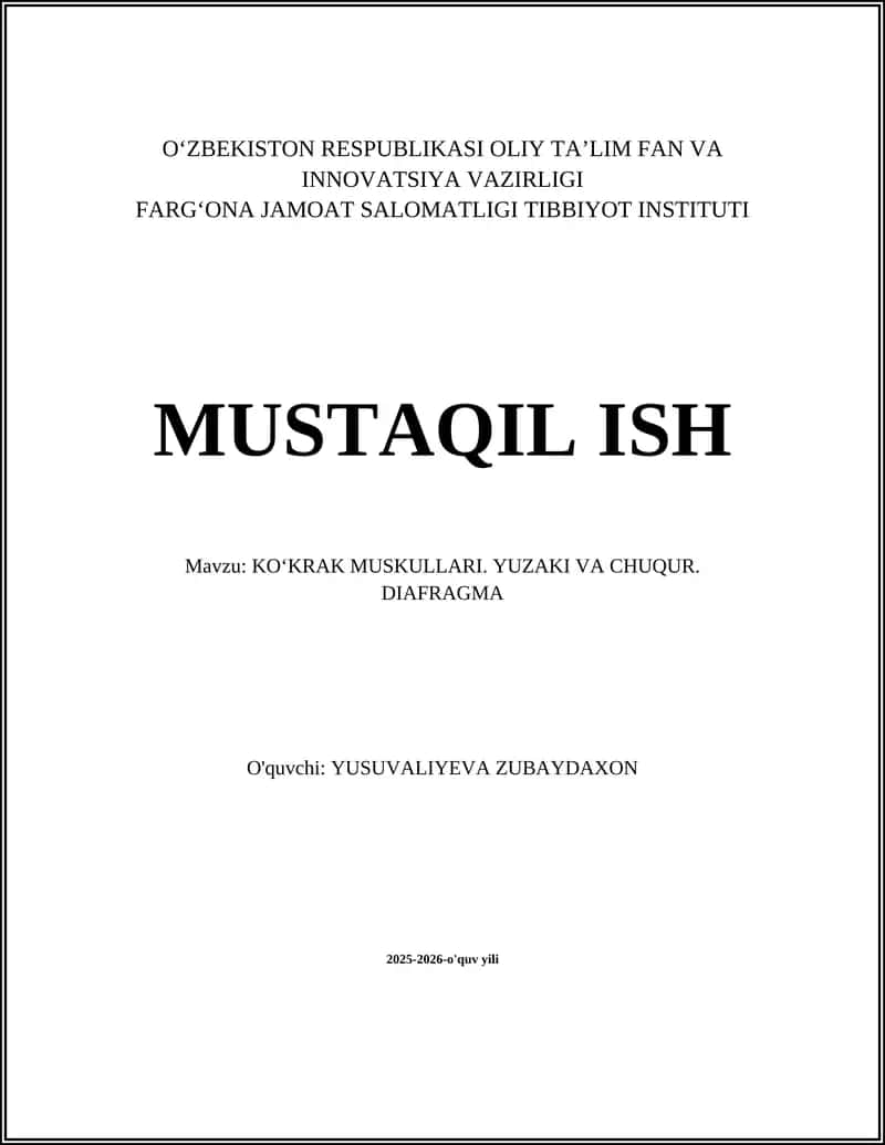 KOʻKRAK MUSKULLARI. YUZAKI VA CHUQUR. DIAFRAGMA 1