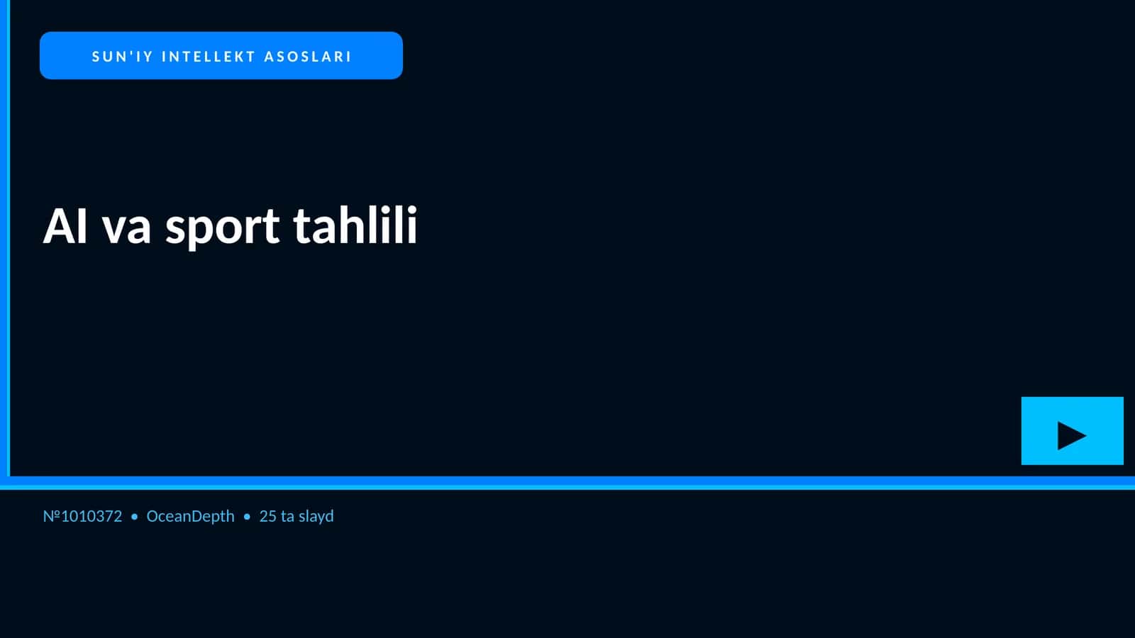 SUN'IY INTELLEKT ASOSLARI 1
