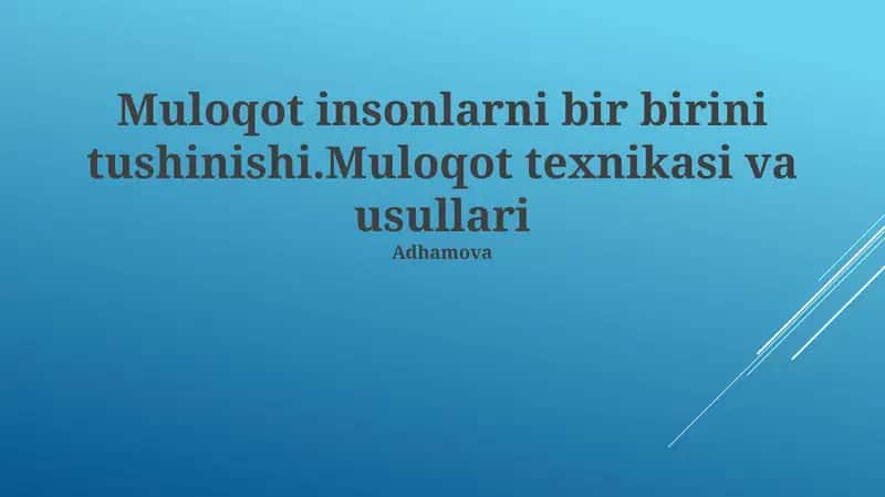 Muloqot texnikasi va usullari 1