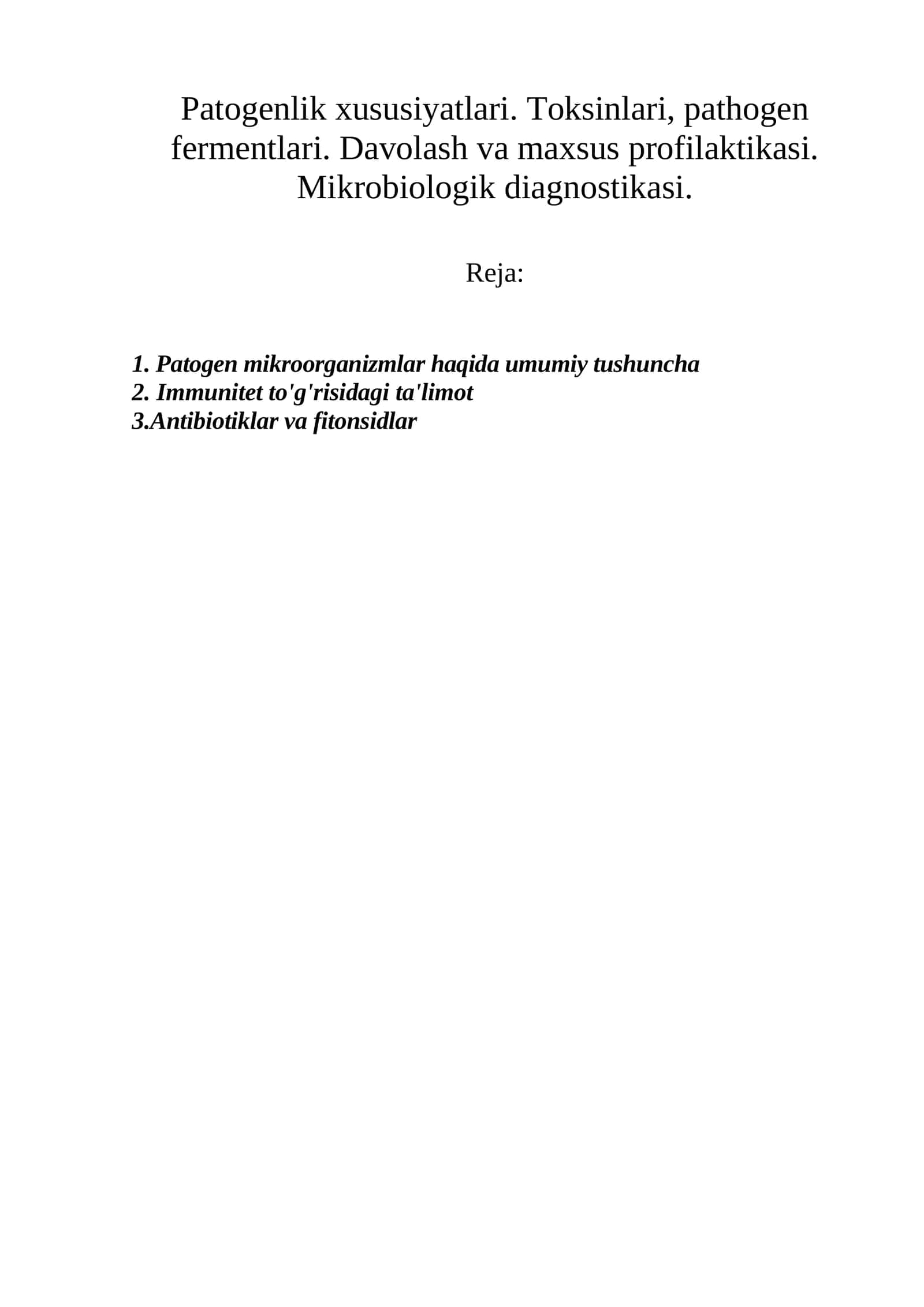 Patogen mikroorganizmlar haqida umumiy tushuncha 1