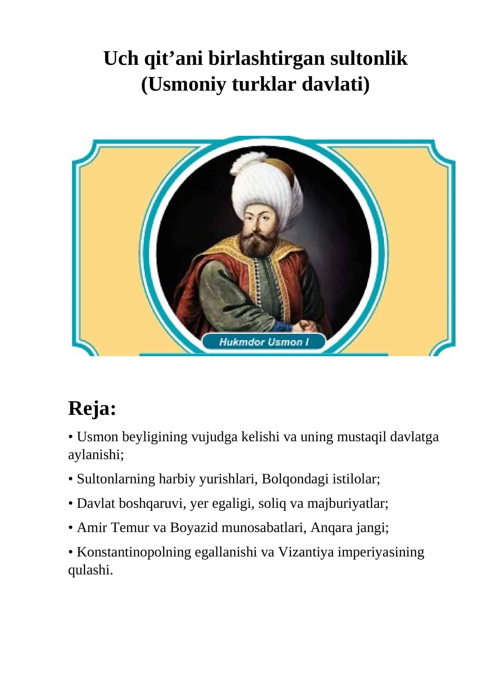 Uch qit’ani birlashtirgan sultonlik (Usmoniy turklar davlati) 1