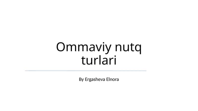 Ommaviy nutq turlari 1
