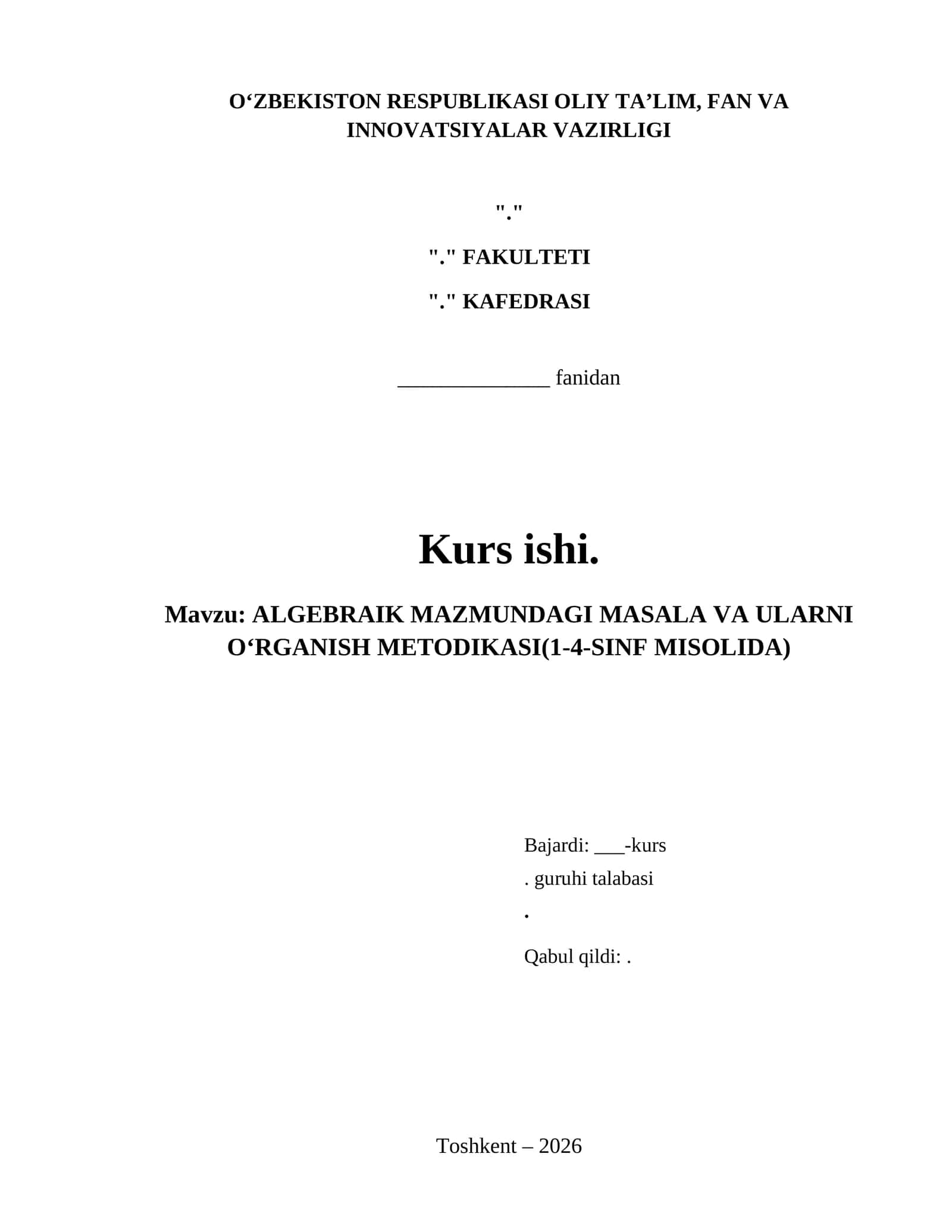 ALGEBRAIK MAZMUNDAGI MASALA VA ULARNI O‘RGANISH METODIKASI(1-4-SINF MISOLIDA) 1