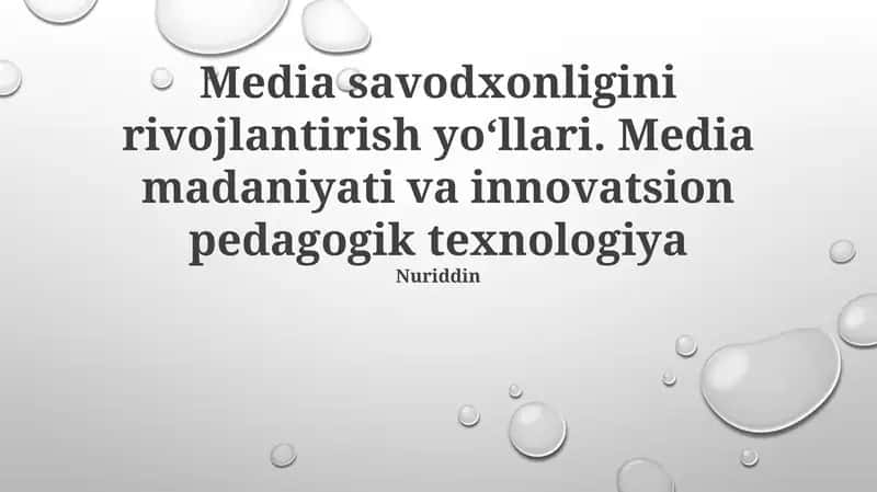 Media savodxonligini rivojlantirish yoʻllari 1