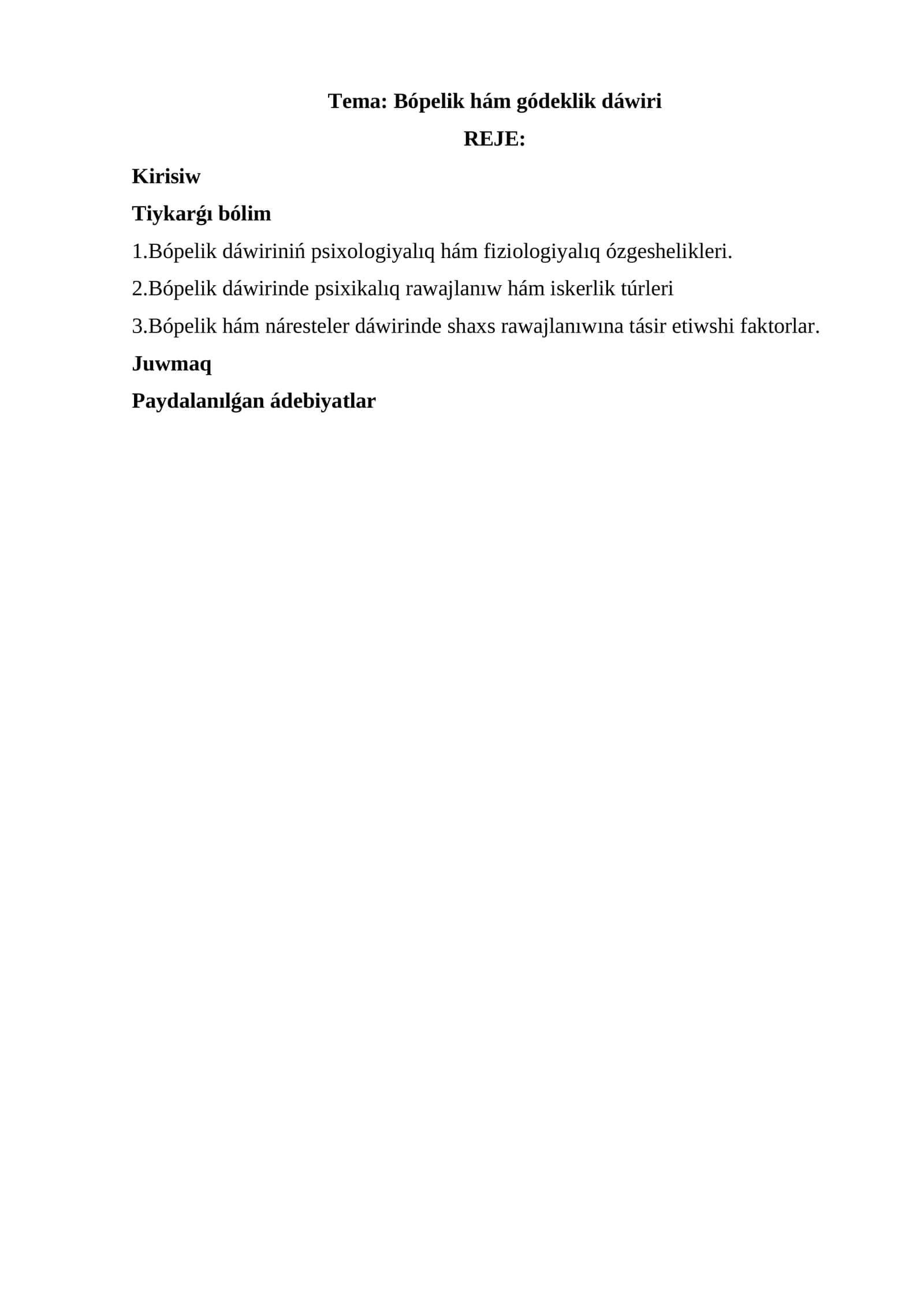 Bópelik hám gódeklik dáwiri 1