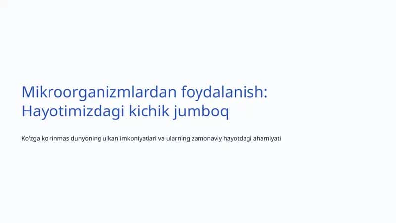 Mikroorganizmlardan foydalanish 1