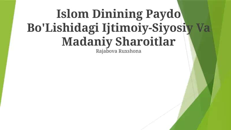 Islom Dinining Paydo Bo'Lishidagi Ijtimoiy-Siyosiy Va Madaniy Sharoitlar 1