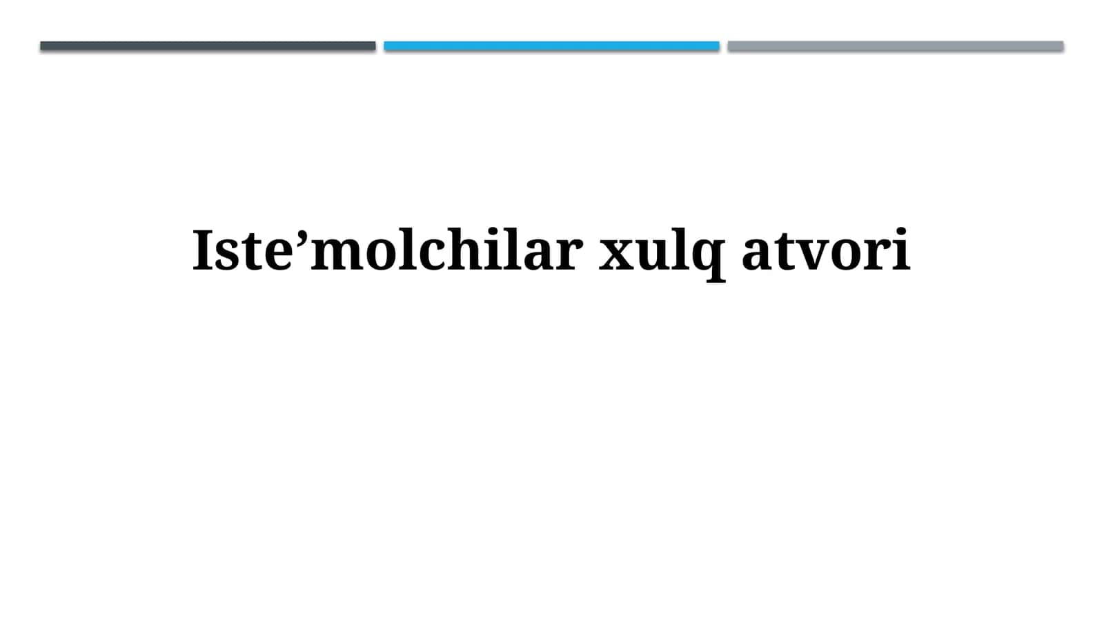 Isteʼmolchilarxulqatvori 1