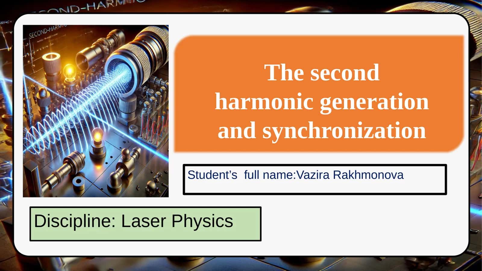 The second harmonic generation and synchronization 1