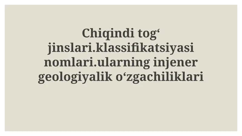 Chiqindi tog' jinslarining tasnifi 1
