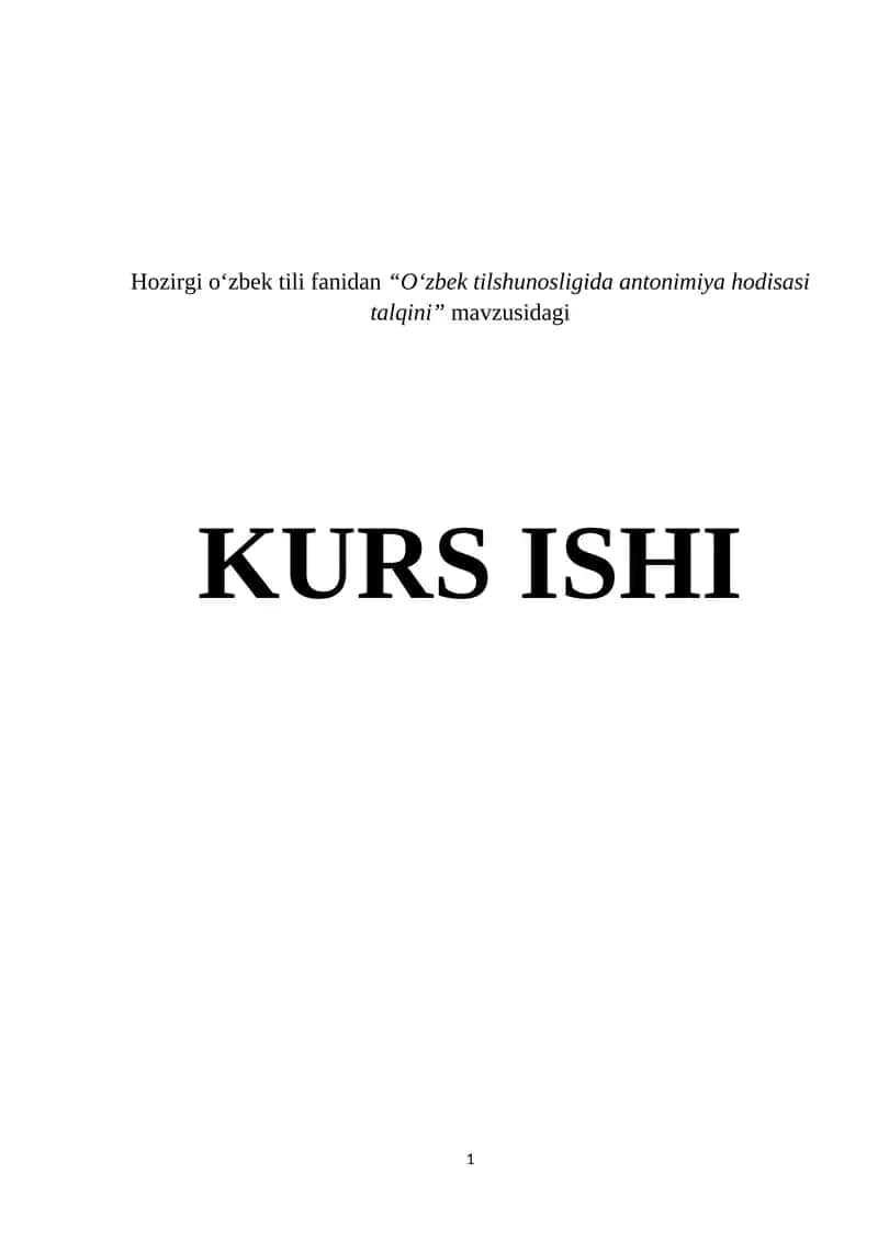 O‘zbek tilshunosligida antonimiya hodisasi talqini. 1