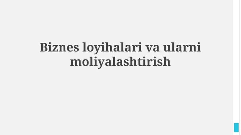 Biznes loyihalari vaularnimoliyalashtirish 1