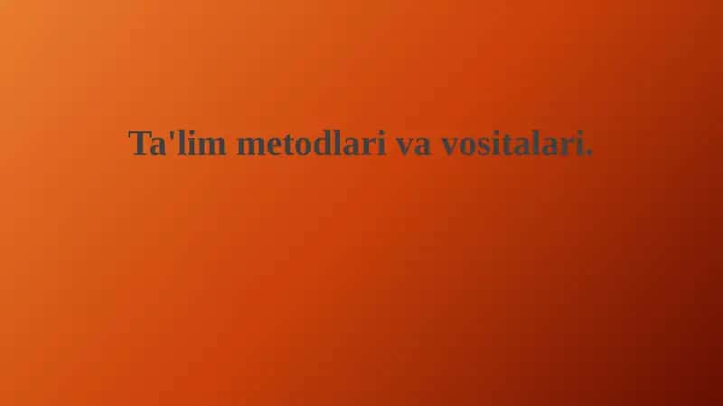 O'qitish uslublari 1