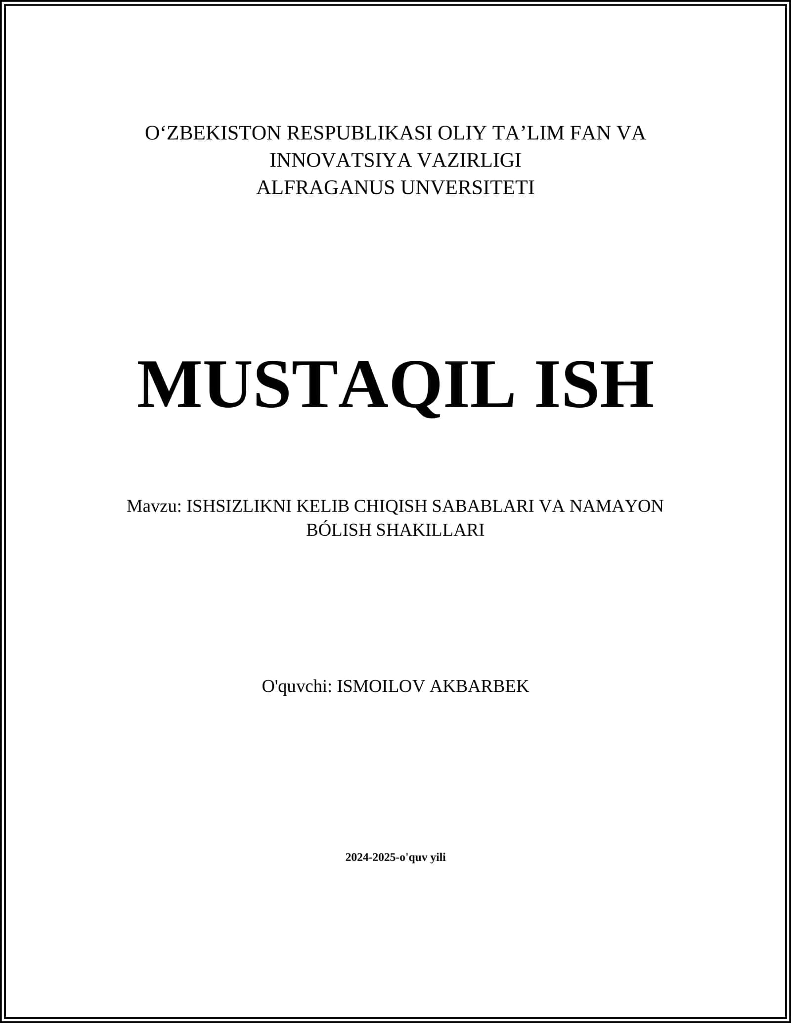 ISHSIZLIKNI KELIB CHIQISH SABABLARI VA NAMAYON BÓLISH SHAKILLARI 1