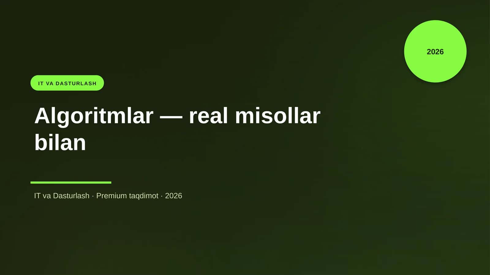 Algoritmlar — real misollar bilan 1