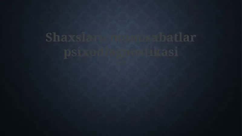 Shaxslaro munosabatlar psixodiagnostikasi 1