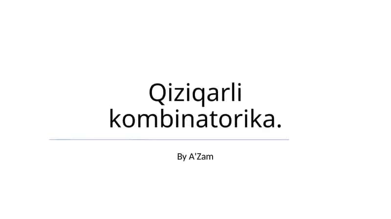Qiziqarli kombinatorika 1