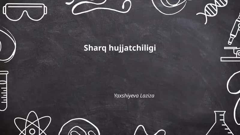 Sharq hujjatchiligi 1