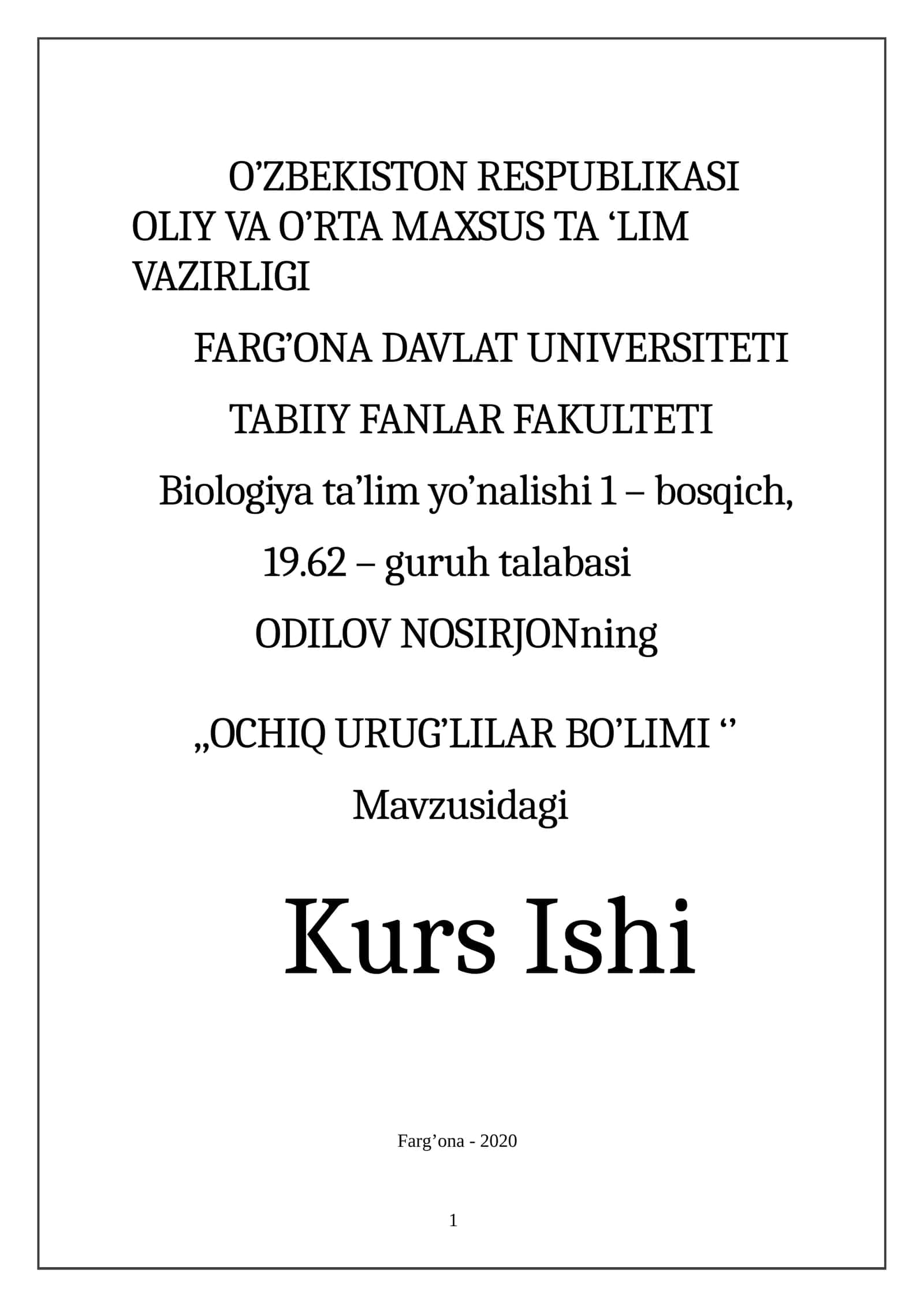 OCHIQ URUG’LILAR BO’LIMI 1