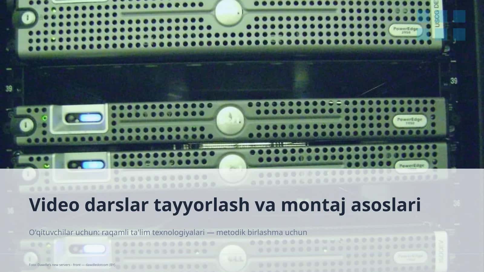 Video darslar tayyorlash va montaj asoslari 1