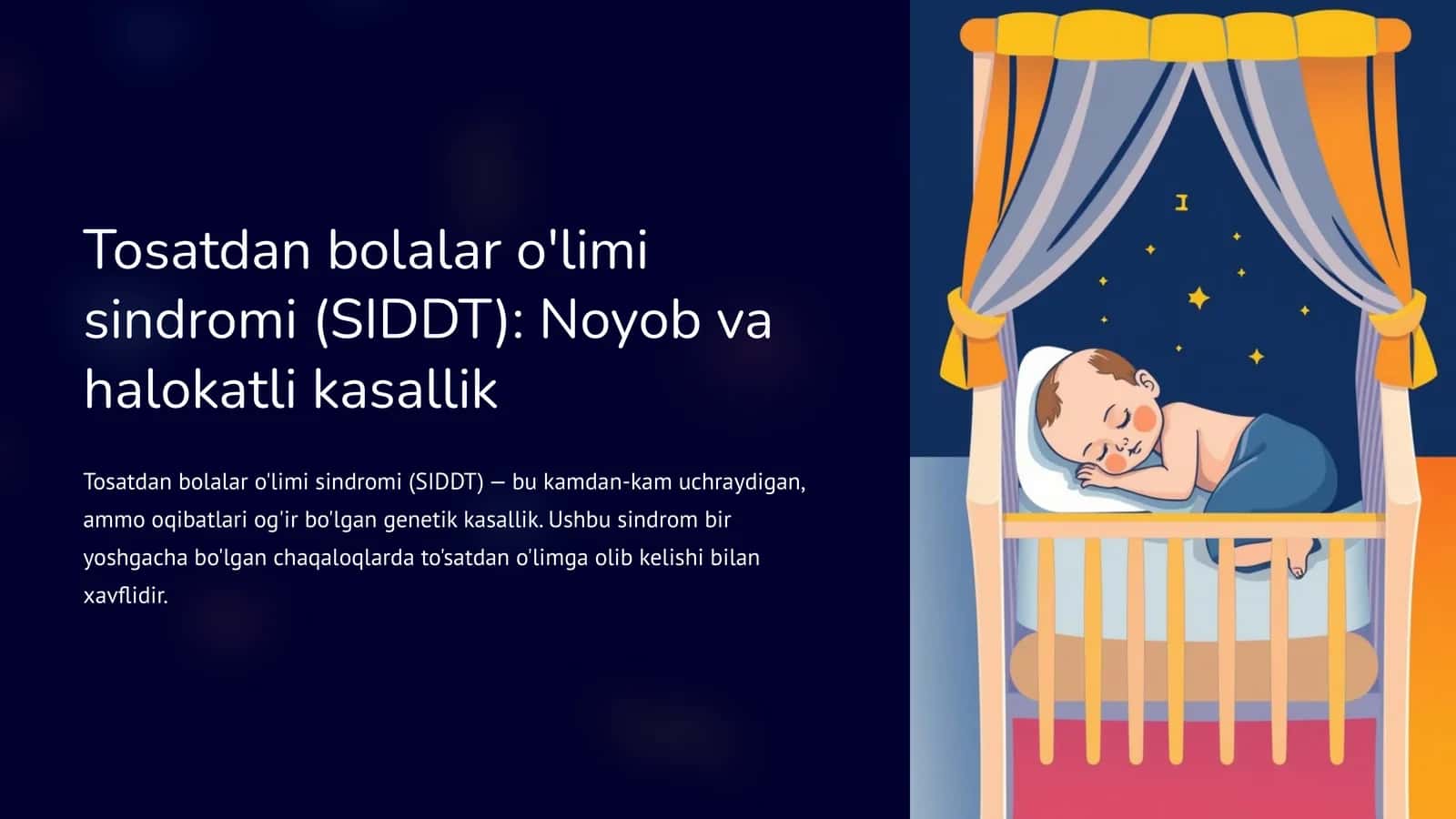 Tosatdan bolalar o'limi sindromi (SIDDT). Noyob va halokatli kasallik 1