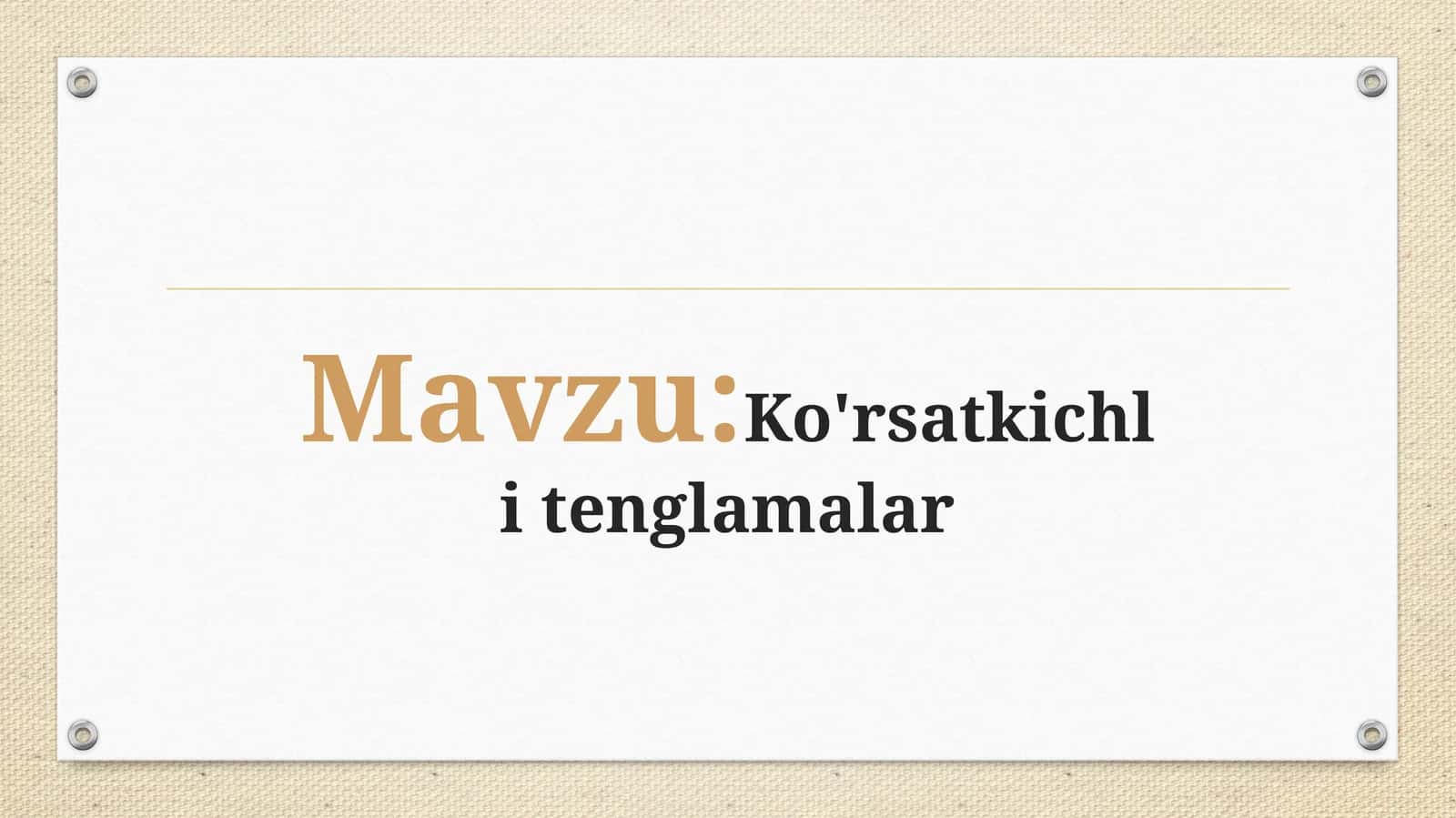 Ko'rsatkichlitenglamalar 1