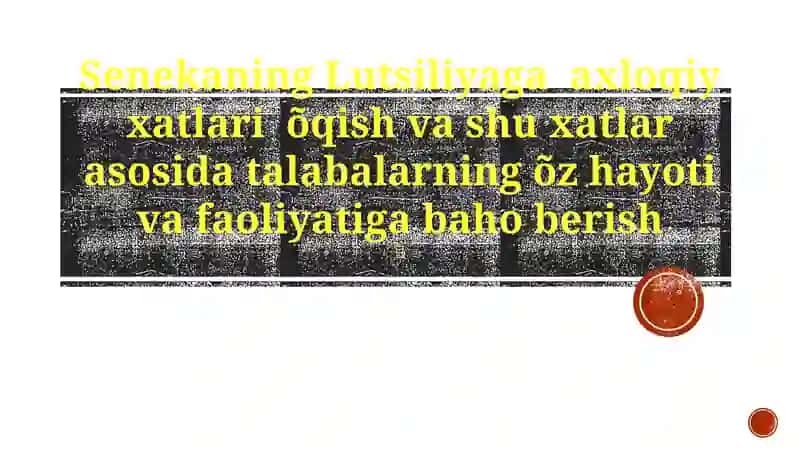 Senekaning Lutsiliyaga axloqiy xatlari