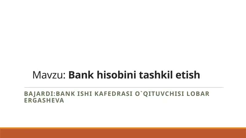 Bankhisobini tashkil etish 1