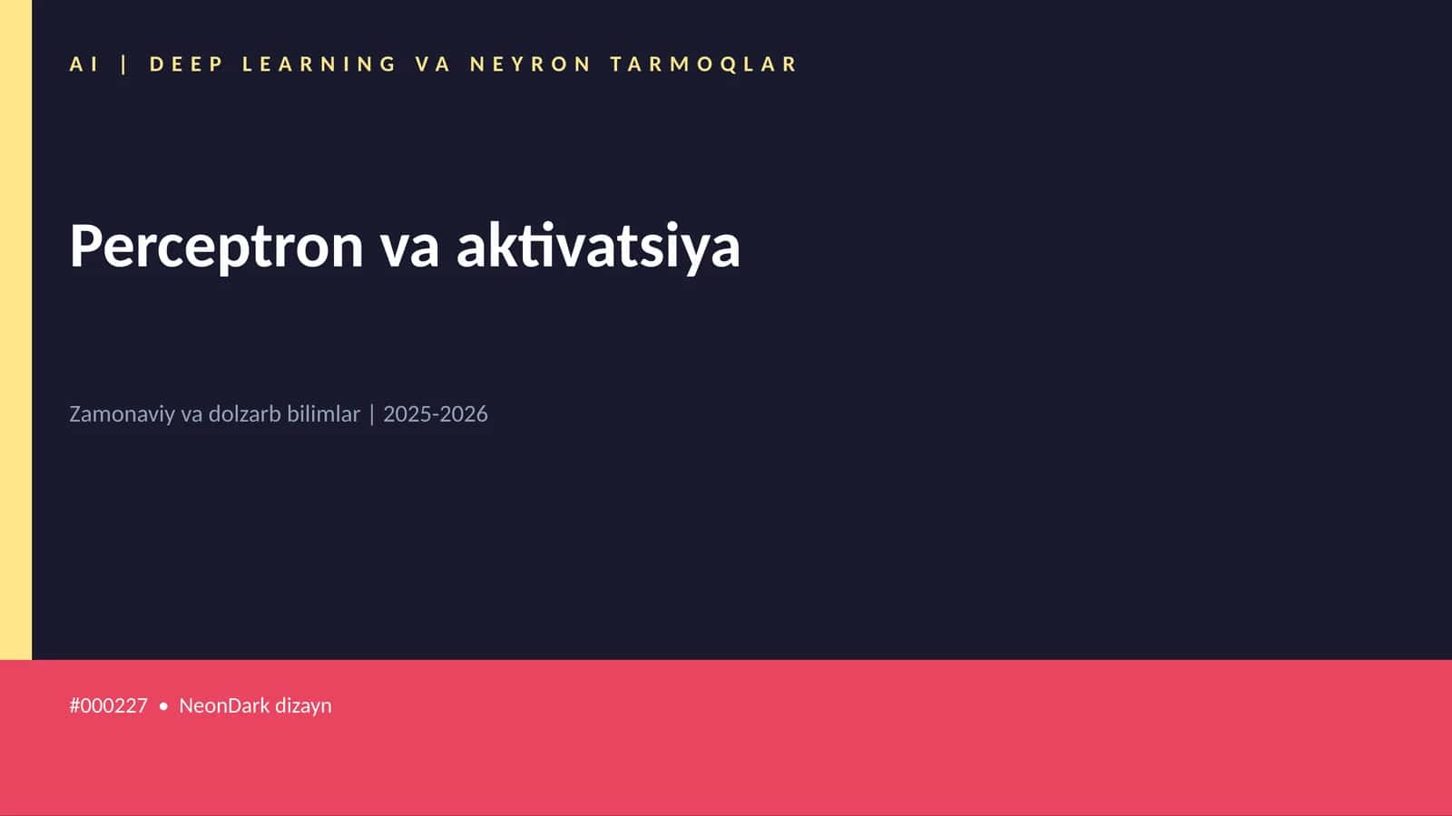 Perceptron va aktivatsiya 1
