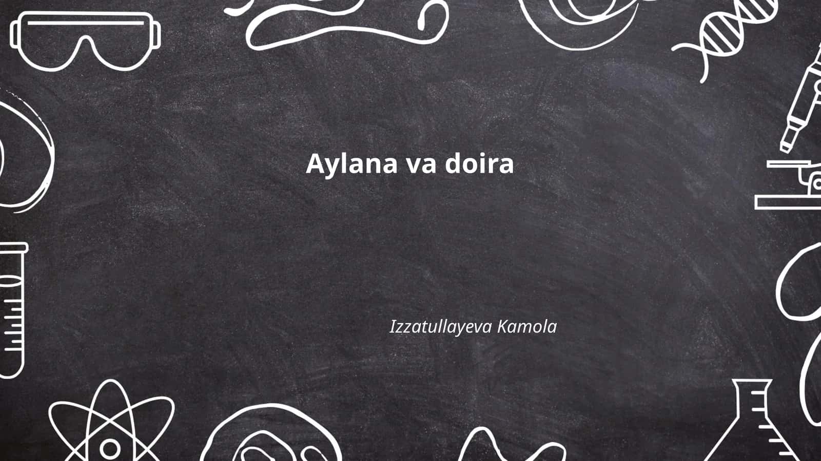 Aylana va doira 1
