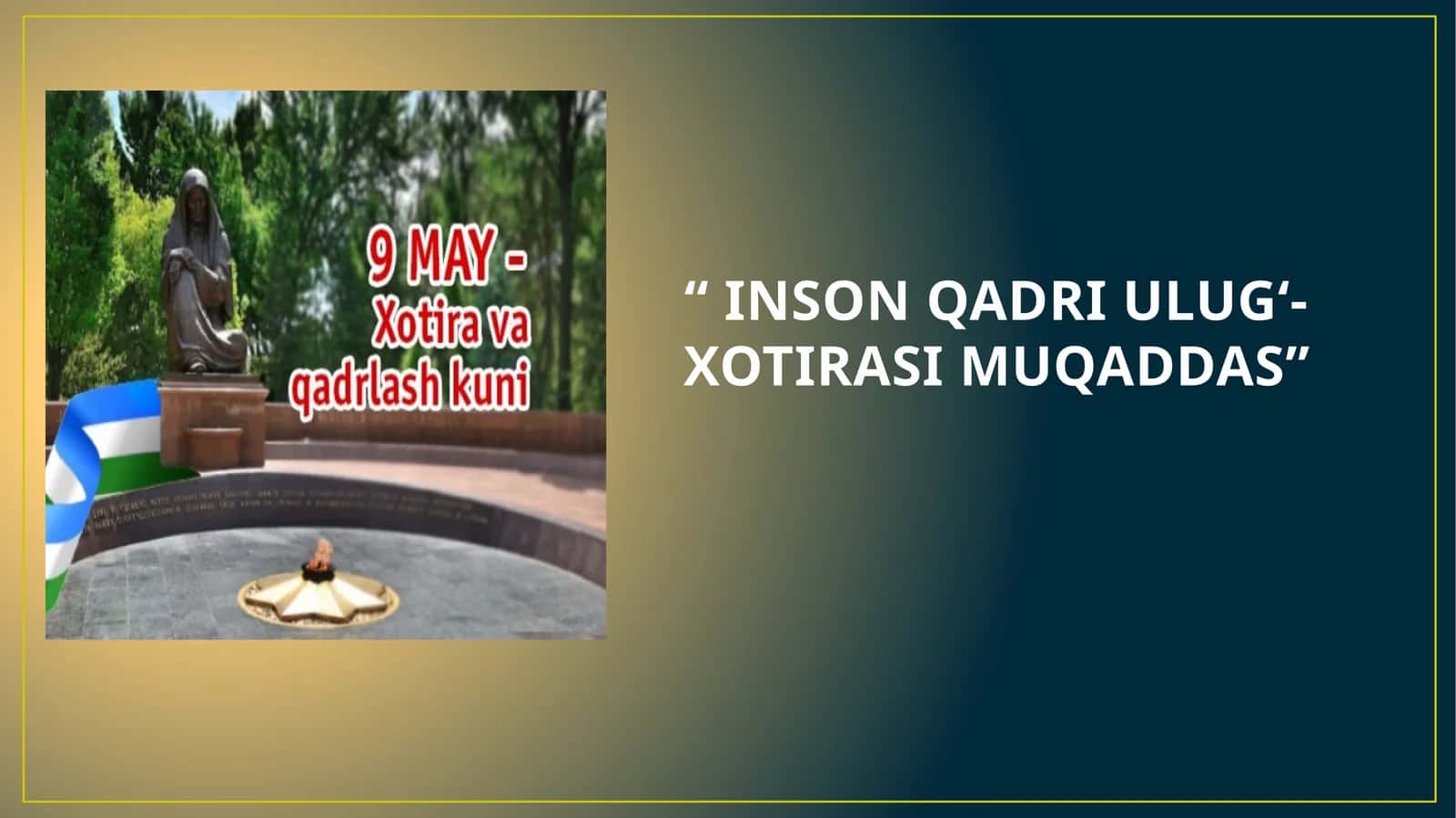 INSON QADRI ULUG‘-XOTIRASI MUQADDAS 1