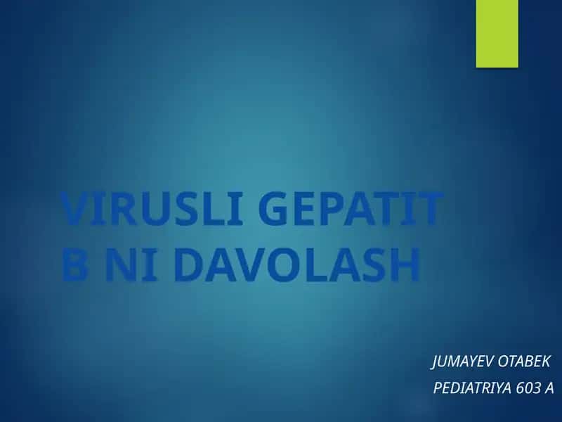 Virusli gepatit B ni davolash 1