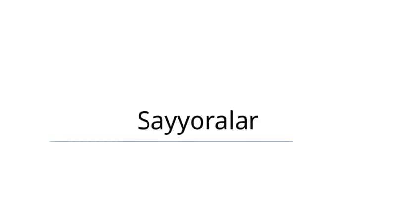 Sayyoralar 1