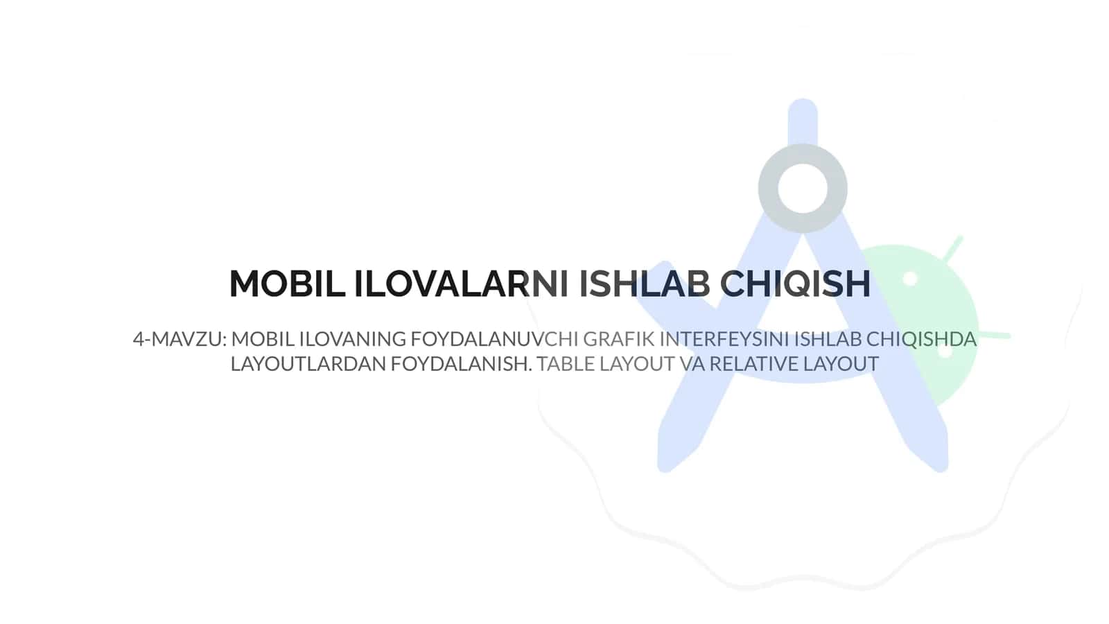 MOBIL ILOVALARNI ISHLAB CHIQISH 1