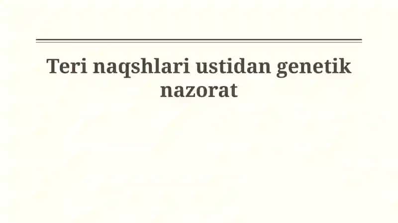 Naqshlarning genetik nazorati