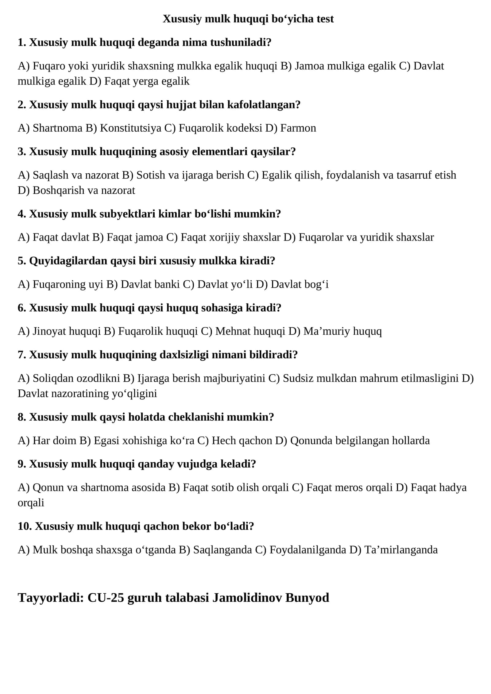 Xususiy mulk huquqi bo‘yicha test 1
