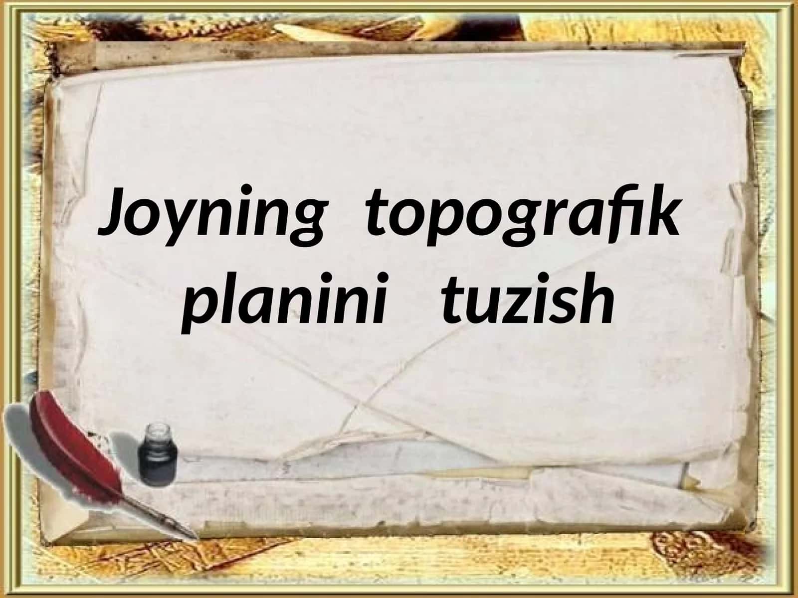 Joyning topografik planini tuzish 1