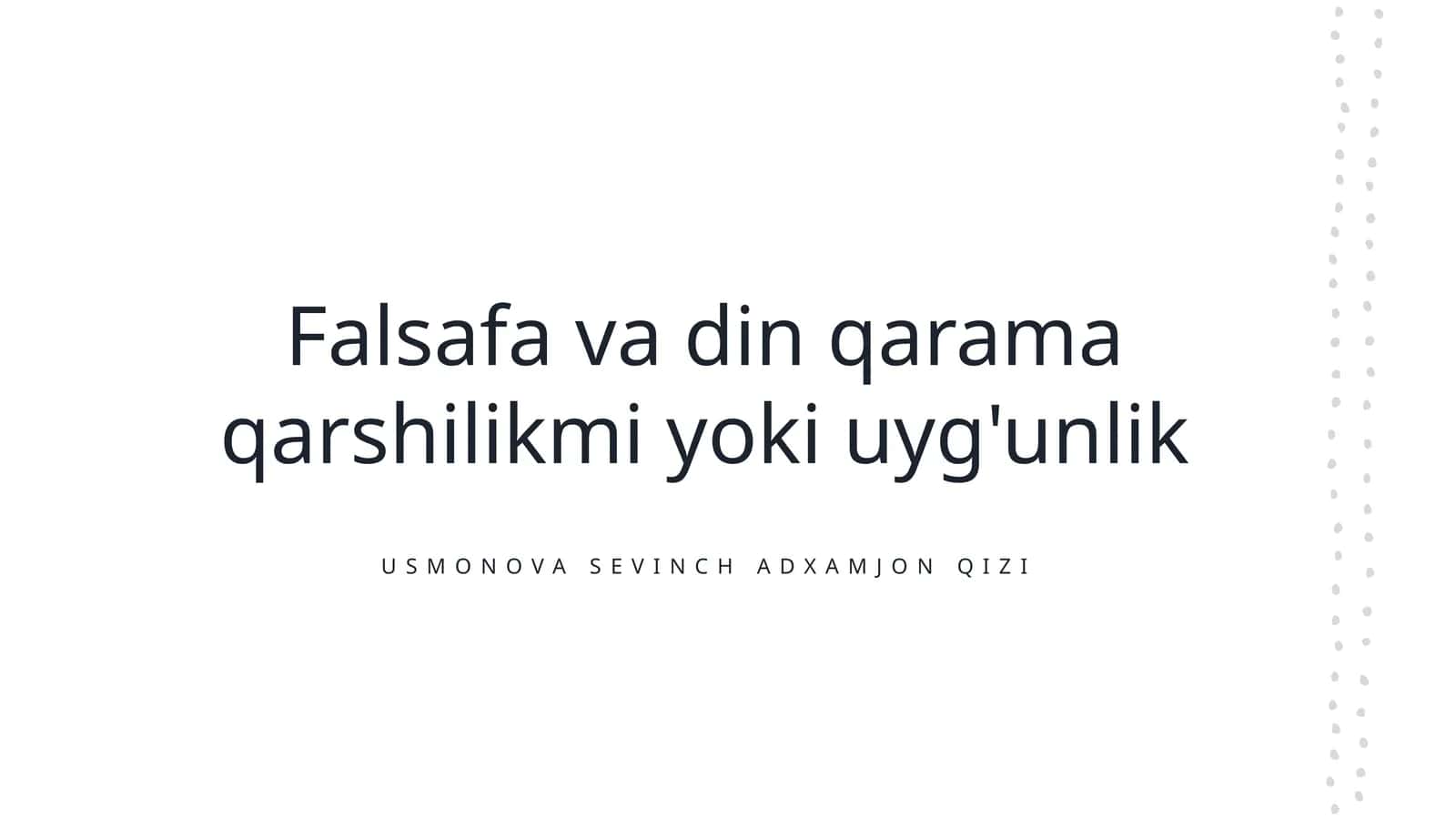 Falsafa va din qarama qarshilikmi yoki uyg'unlikmi 1
