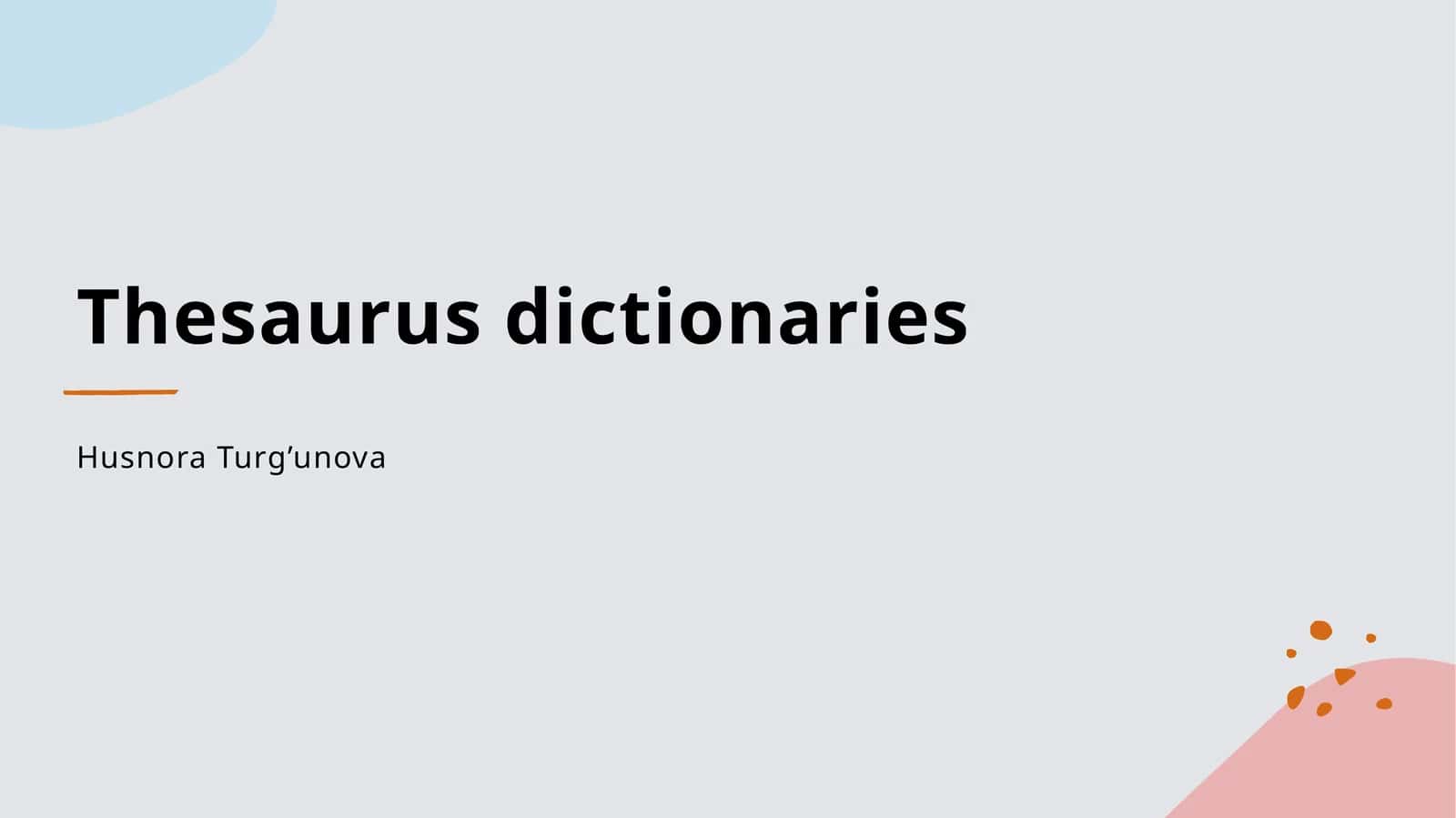 Thesaurus Dictionaries 1
