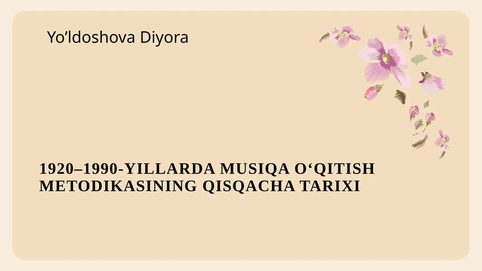 1920–1990-YILLARDA MUSIQA O‘QITISHMETODIKASINING QISQACHA TARIXI 1