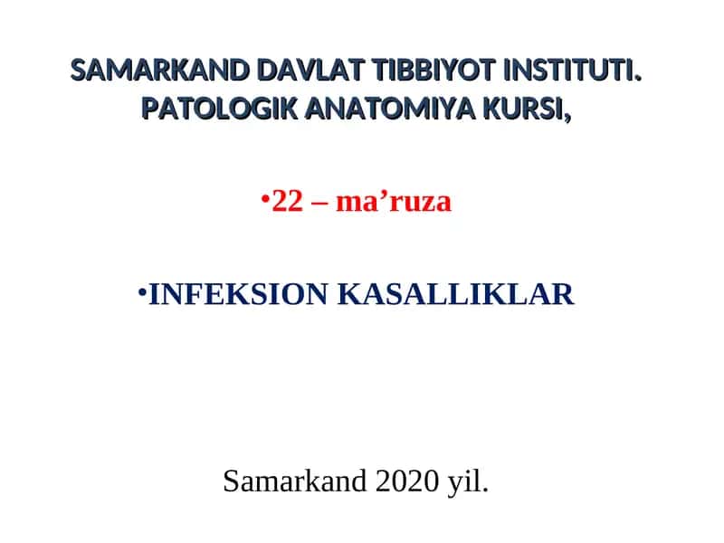 INFEKSION KASALLIKLAR 1