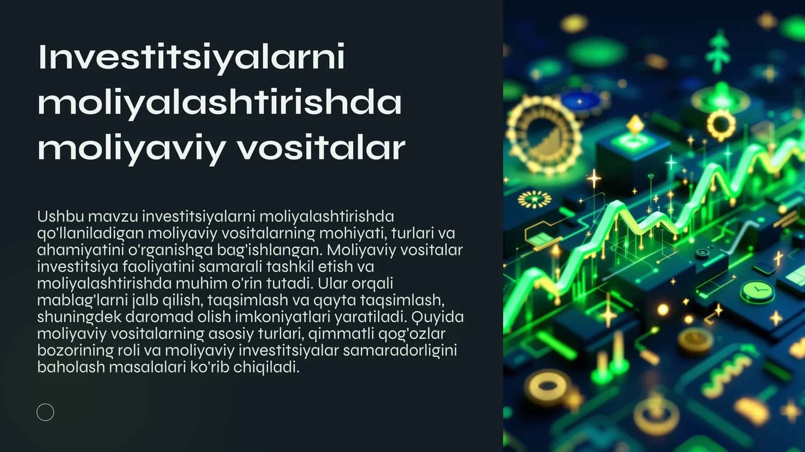 Investitsiyalarni moliyalashtirishda moliyaviy vositalar 1