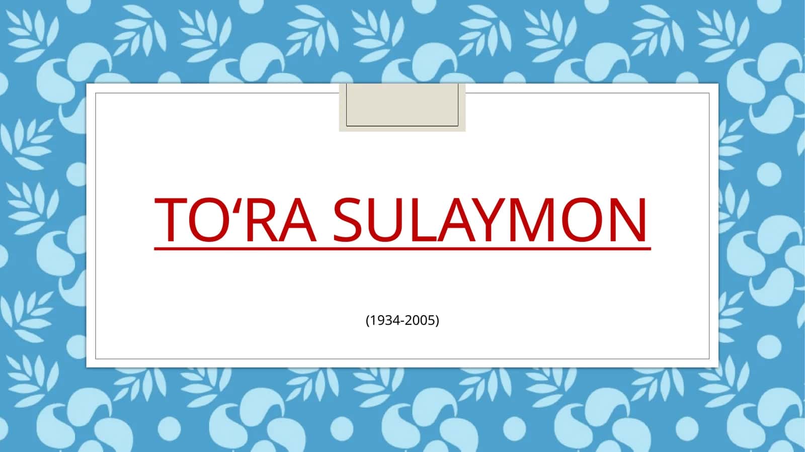 To‘ra Sulaymon 1