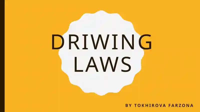 Driwing laws