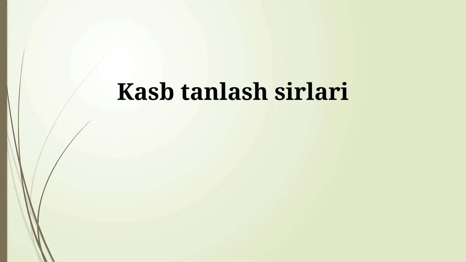 Kasb tanlash sirlari 1