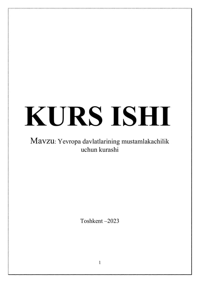 Yevropa davlatlarining mustamlakachilik uchun kurashi 1