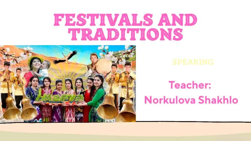 Festivals and Traditions 1