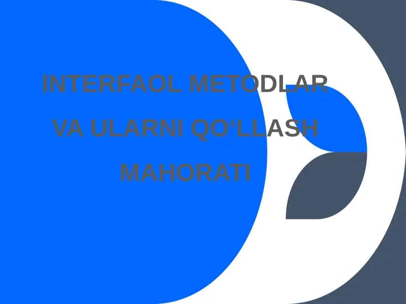 Interfaol Metodlar va Ularni Qo‘llash Mahorati 1