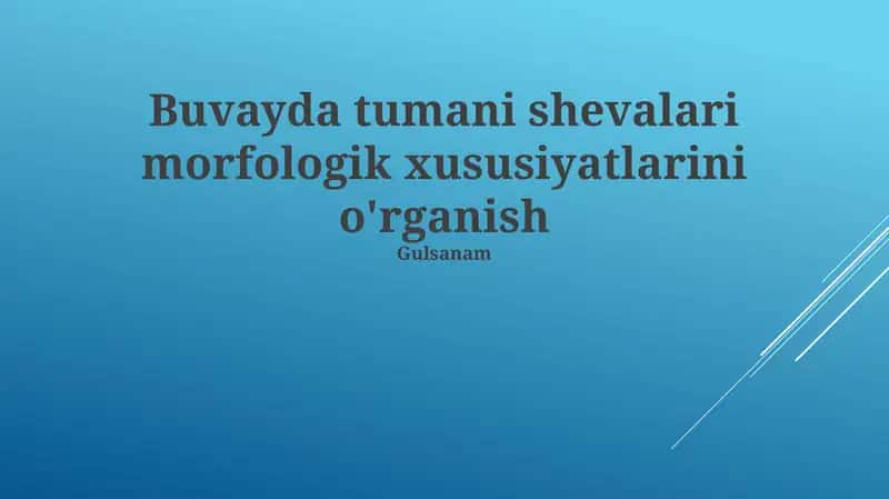 Buvayda Tuman Shevalari Morfologiyasi 1